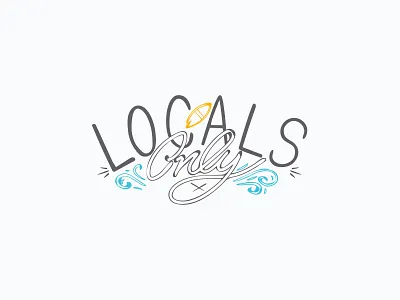 Locals Only beach lettering local only surf waves