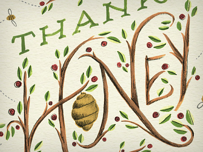 Thanks Honey! beezinthetrap illustration lettering