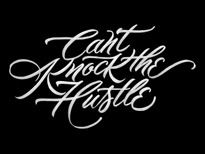 Can't Knock The Hustle brush drawing handlettering lettering script sketches typography