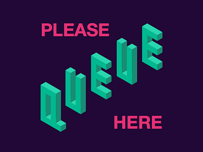 Queue sign isometric lettering queue sign sketch sketchapp