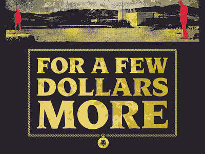 For A Few Dollars More Poster (Lower Half) clinteastwood film illustration illustrator mangastudio movie photoshop popcornposters poster vector western