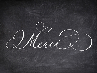 Merci calligraphy chalkboard flourish pointed pen
