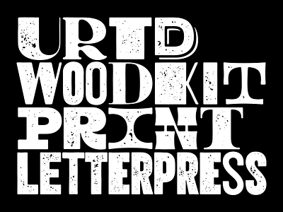 Woodkit Print Letterpress font letterpress printed type typedesign typography wip wood woodtype