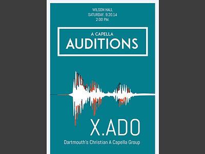 X.ado Poster a capella allison wang appleson auditions design graphic design logo music poster poster design xado