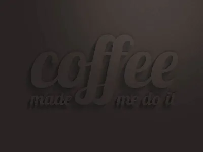 Coffee made me do it brown coffee coffin energizer energy