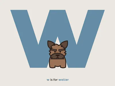 W is for Walter alphabet dog illustration poster