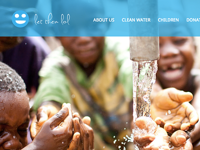 Let Them LOL Website Redesign children clean hope let them lol redesign site water website