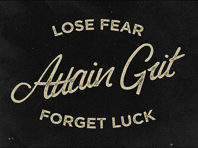 Attain Grit hand lettering handdone type handlettering lettering typography