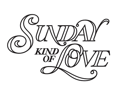 Sunday Kind of Love etta james italic lettering ligature love lyrics music serif song sunday type