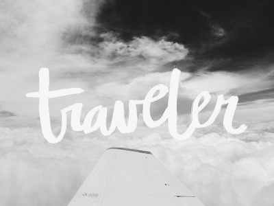 T R A V E L E R brush brush script brushscript calligraphy flying hand lettering lettering script traveler