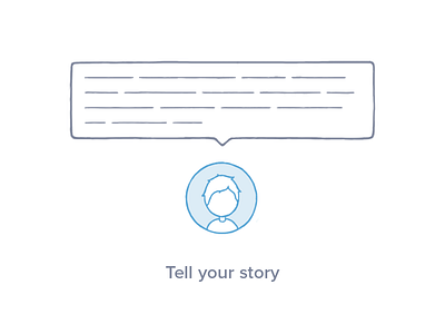 Tell Your Story drawing illustration line minimal simple sketch story user