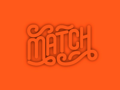 It's a Match 3d custom lettering match script shadow type typography