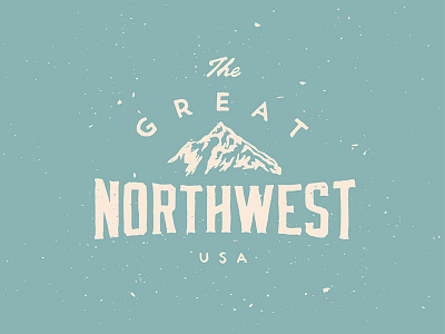 The Great badge forest hand drawn josh warren mountain nature northwest pnw type typography washington