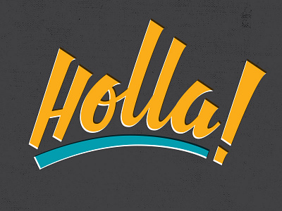 Holla hand lettering lettering slang type vector