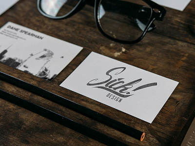 Sick! Design Co. Business Cards black and white business cards caligraphy grunge hand lettering identity illustration sick! stamp vintage