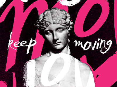 Keep Moving hot pink lettering neon poster statue stone type