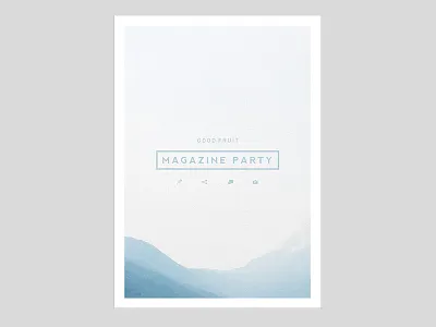 GoodFruit Magazine Party Promotional design event goodfruit icon magazine photo print promotion