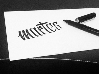 Martes handlettering handmade ink lettering sketch typography