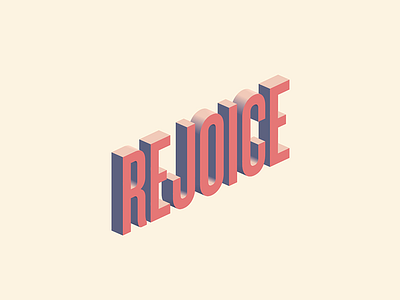 Rejoice 3d print typography