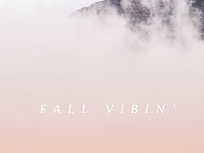 fall vibin' album cover fog gradient photo playlist soundcloud