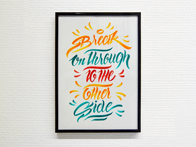 Breack on through to the other side calligraphy font hand lettering lettering logo logotype script type