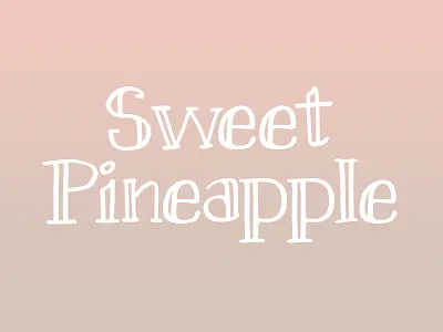 Sweet Pineapple doodle font hand lettering handwriting lettering typography