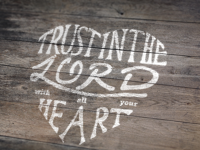 Trust On Wood hand lettering heart lettering mina project proverbs 3:5 scripture sign trust verse wood