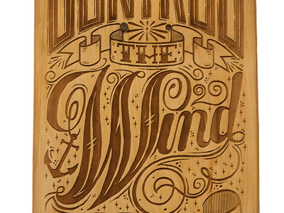 You cannot control the wind. laser engraving skateboard lettering typography vector