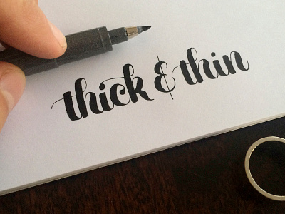 Thick & Thin brush pen cursive lettering practicing type typography