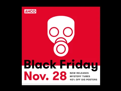 BLACK FRIDAY SALE adam hanson ahco black friday design gasmask gig poster icon illustration screen print swiss