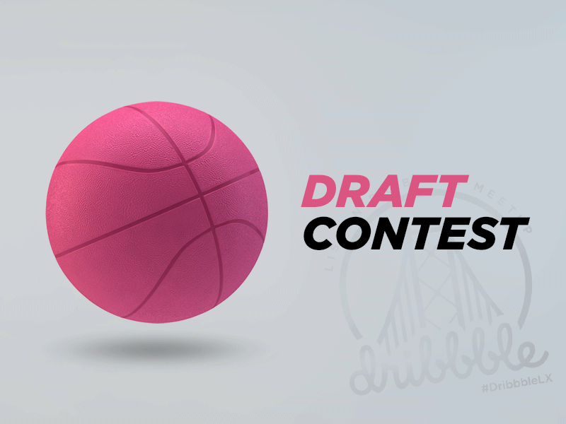 Draft Contest #DribbbleLX 44studio contest draft dribbble dribbblelx invites lisbon portugal