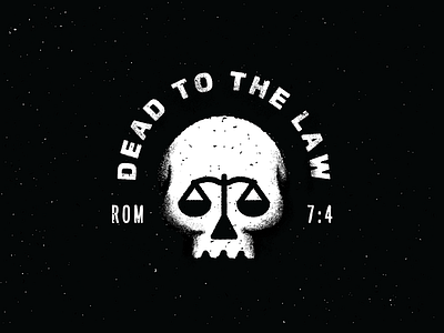 dead to the law badge church dead law scale skull