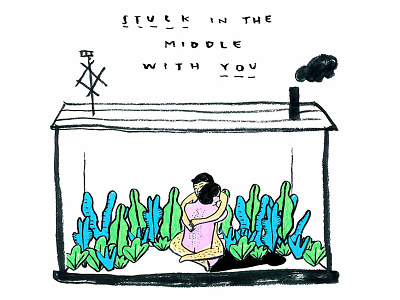 Stuck in the middle with you illustration love shutup stuck