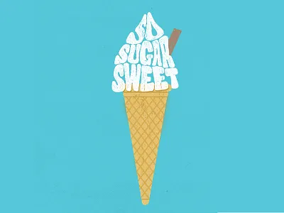 So sugar sweet hand lettering ice cream illustration lettering retro typography