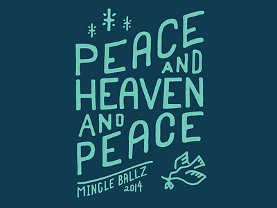 Mingle Ballz 2014 dove karaoke peace shirt silent night stars type