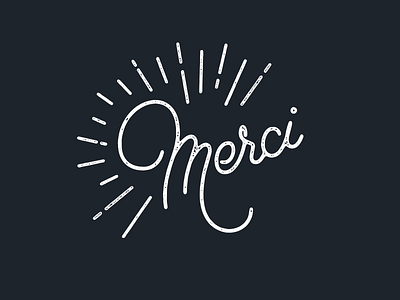 Merci distressed handlettering lettering logo monoline typography used vintage