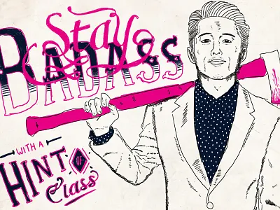 Stay Badass character illustration lettering man type typography words