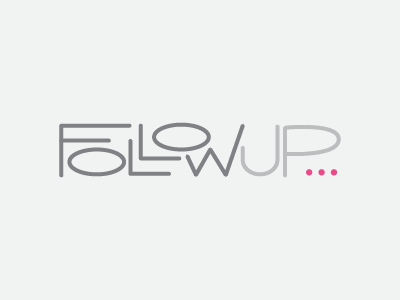 Follow Up... debut grayscale lettering type typography vector