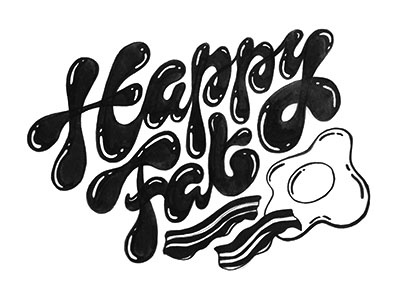 Happy Fat breakfast ink lettering typography
