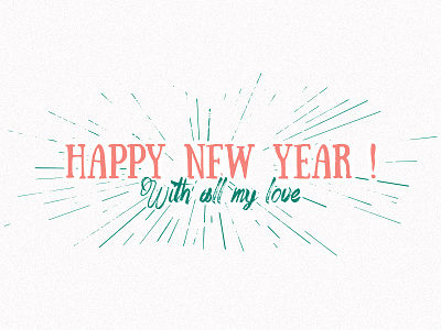 Happy New Year - With all my love. 2015 card happy new type wish year