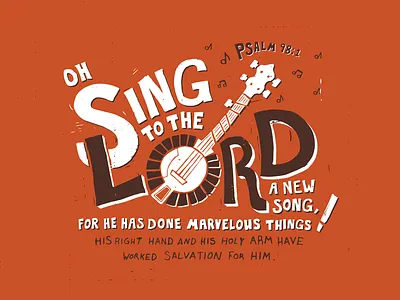 Happy New Year! - Psalm 98:1 banjo guitar hand drawn hand type illustration letter press psalm scripture sing texture typography verse