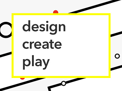 design create play - 1 ci geometric graphic idea