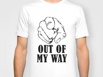 T-SHIRT black myway outmyway outof society6 tshirt tshirtdesign typo typography