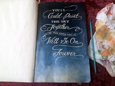 Lettering Lyrics, Kaskade - Eyes (Ice Remix) kaskade lettering lyrics paint sketchbook typography