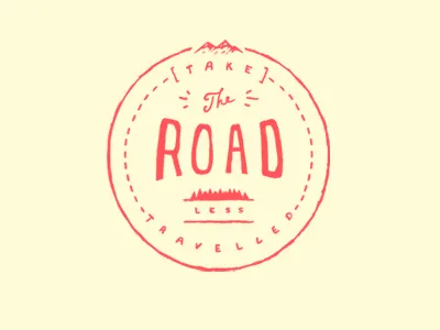 Take the Road Less Travelled francis ochoa life mountains nature quote stitches trees typography