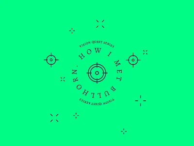 Vision Quest: How I Met Bullhorn bullseye flat hit icon line art pop target vision quest