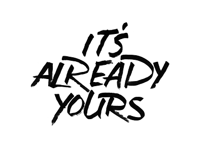 Itsalreadyyours hand drawn lettering marker