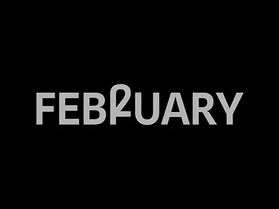 FEBRUARY (TWO) animation branding graphic design illustration logo logocombination logodesign logogram logotype motion graphics wordmark wordmark logo wordmark motion