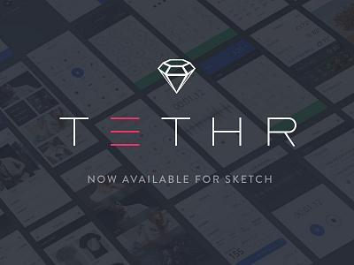 Get TETHR for Sketch design invision sketch ui ui kit web web design