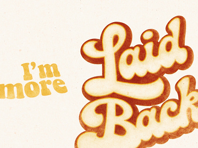 Laid Back 70s hunter oden typography vintage